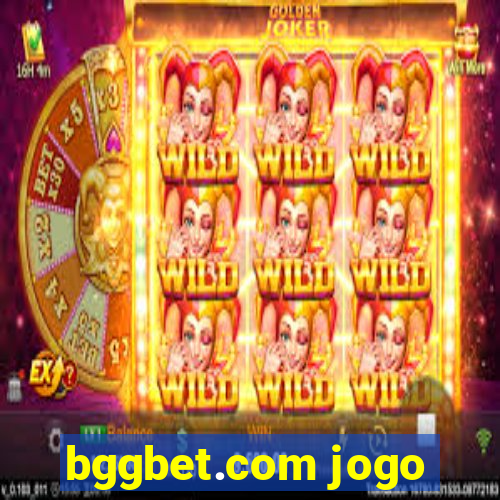 bggbet.com jogo